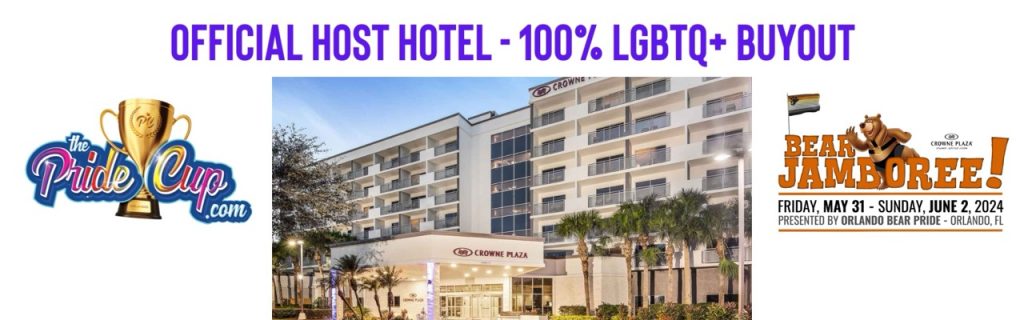 Pride Cup and Bear Jamboree Host Hotel - Crowne Plaza